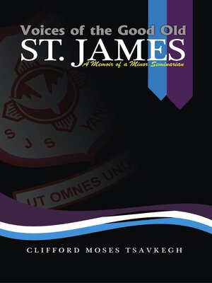 cover image of Voices of the Good Old St. James